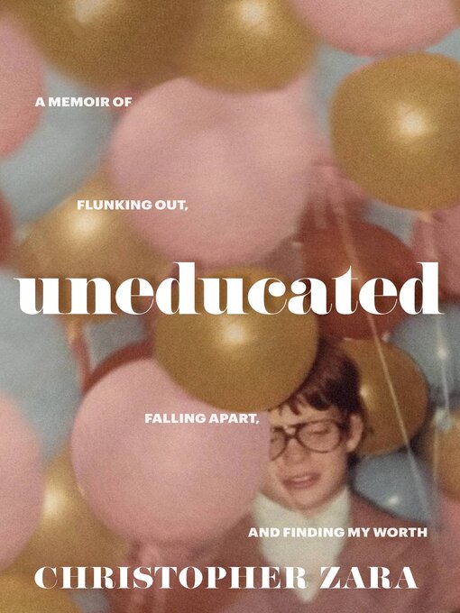 Title details for Uneducated by Christopher Zara - Available